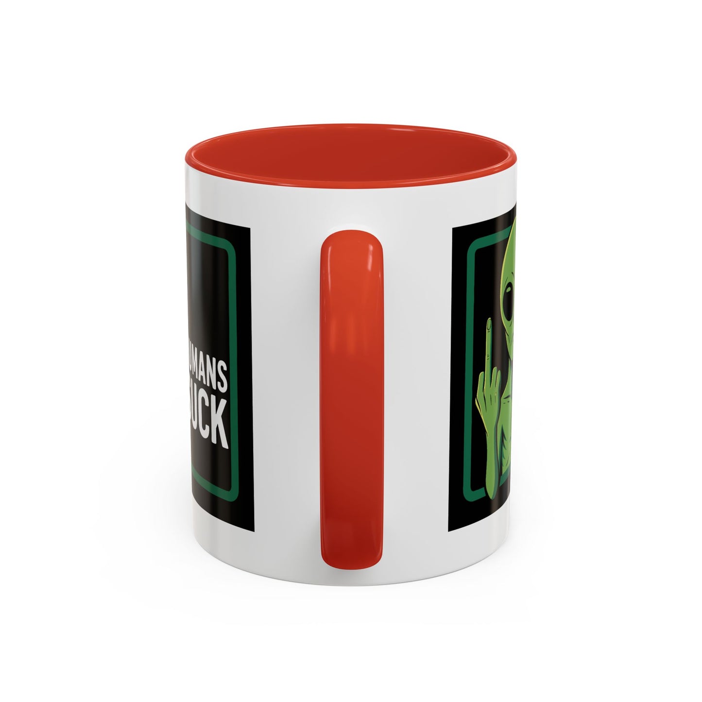 Alien Mug - Humans Suck