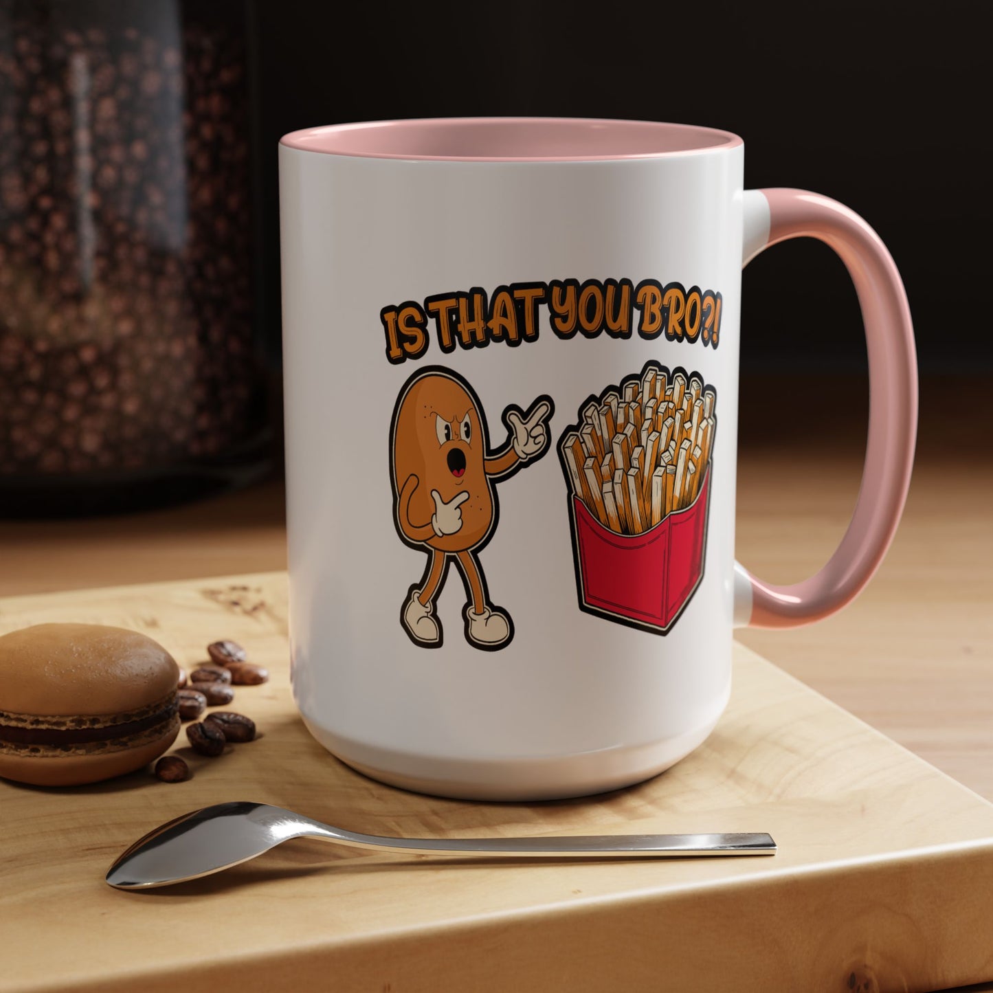 Humor Mug - Is That You Bro