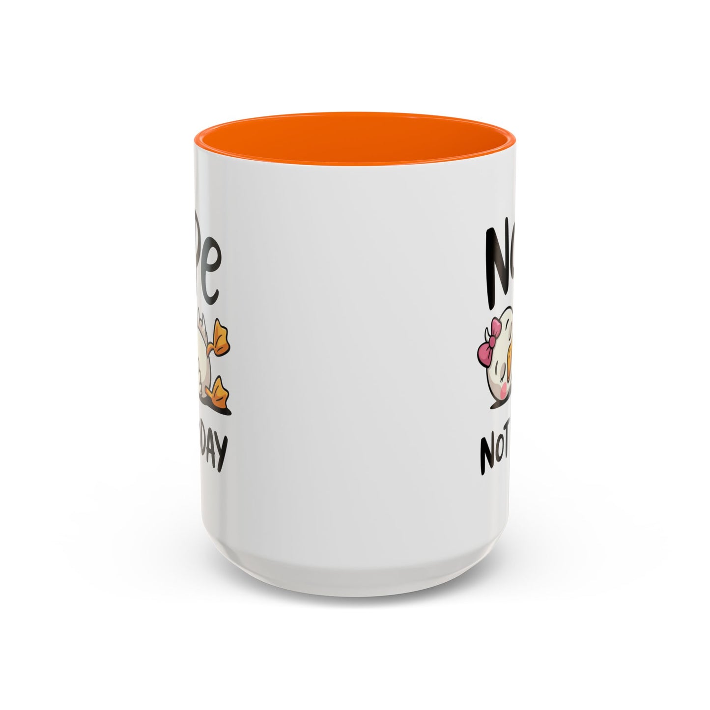 Humor Mug - Nope Not Today
