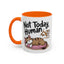 Animal Mug - Not Today Human