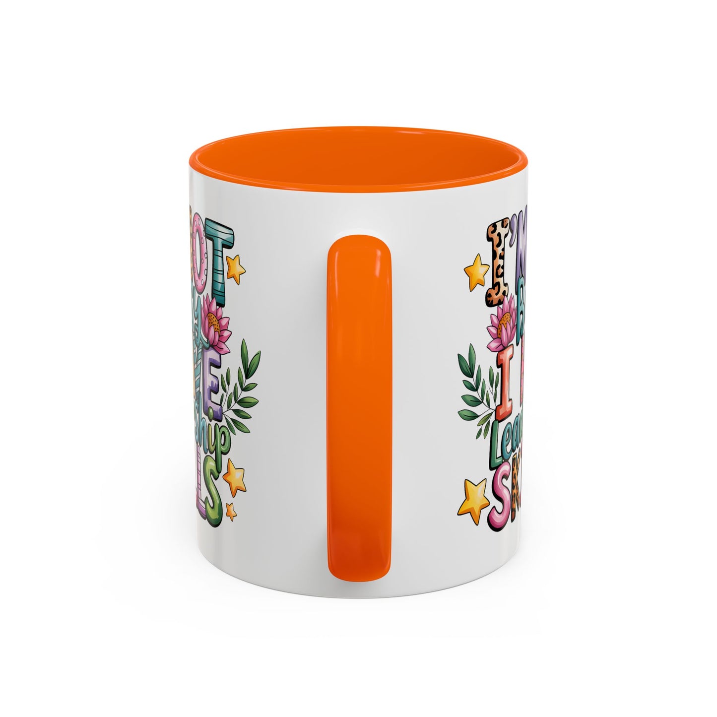 Humor Mug - I'm Not Bossy