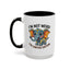 Humor Mug - I'm Not Weird