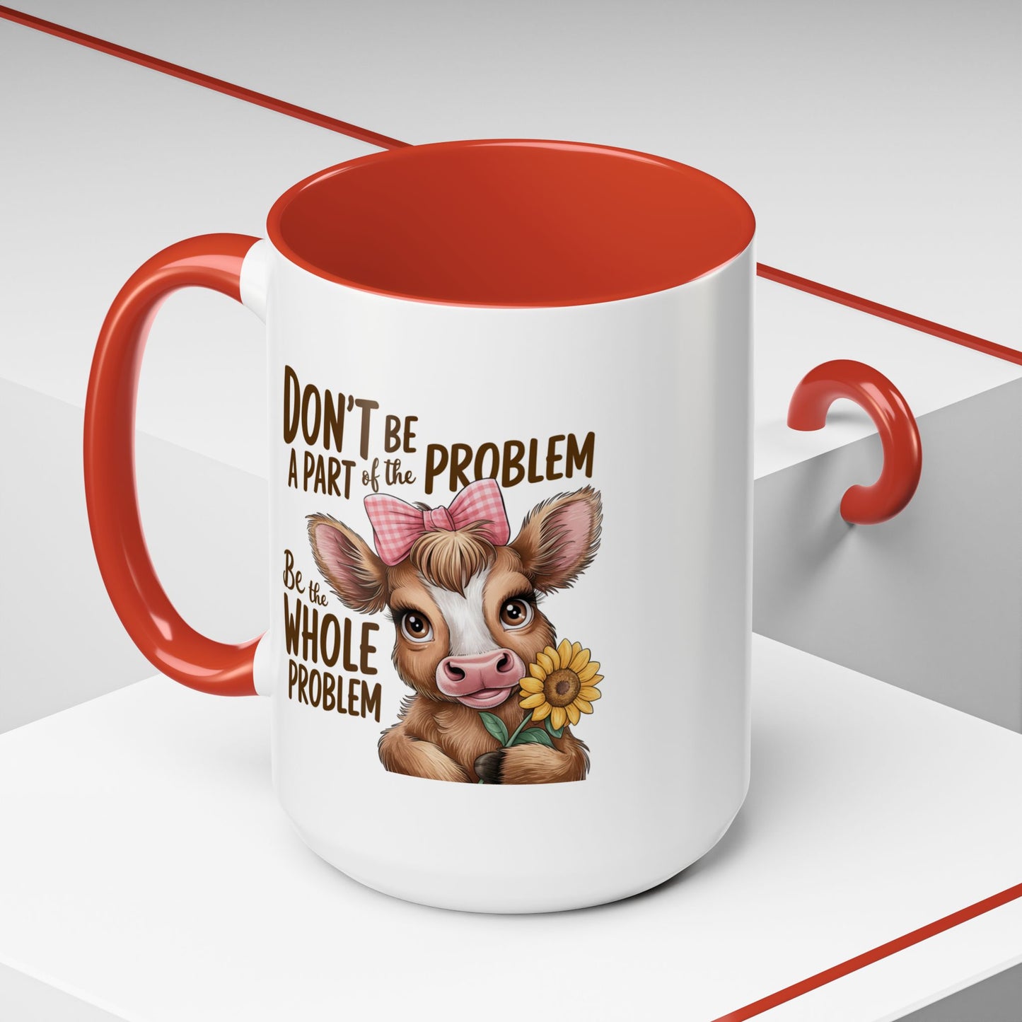 Humor Mug - Don't Be A Part