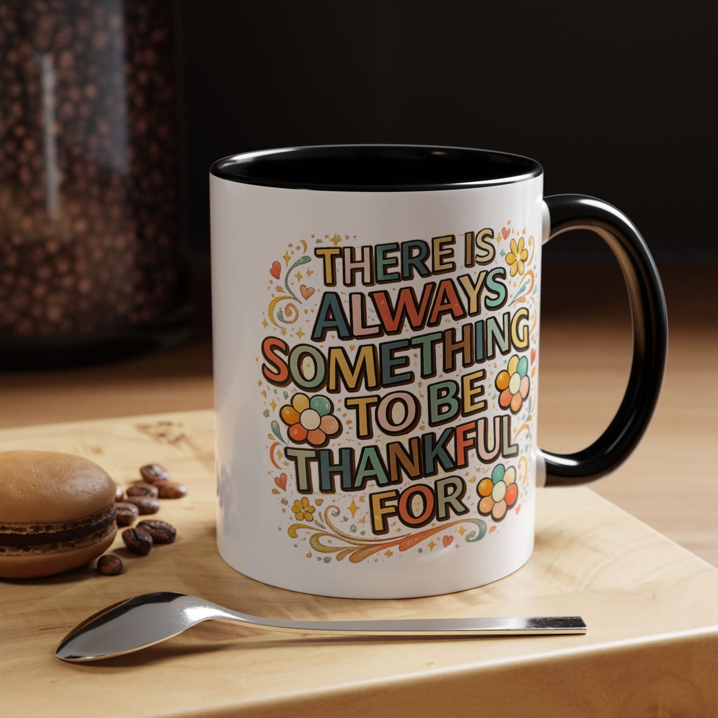 Wellness Mug - There is Always