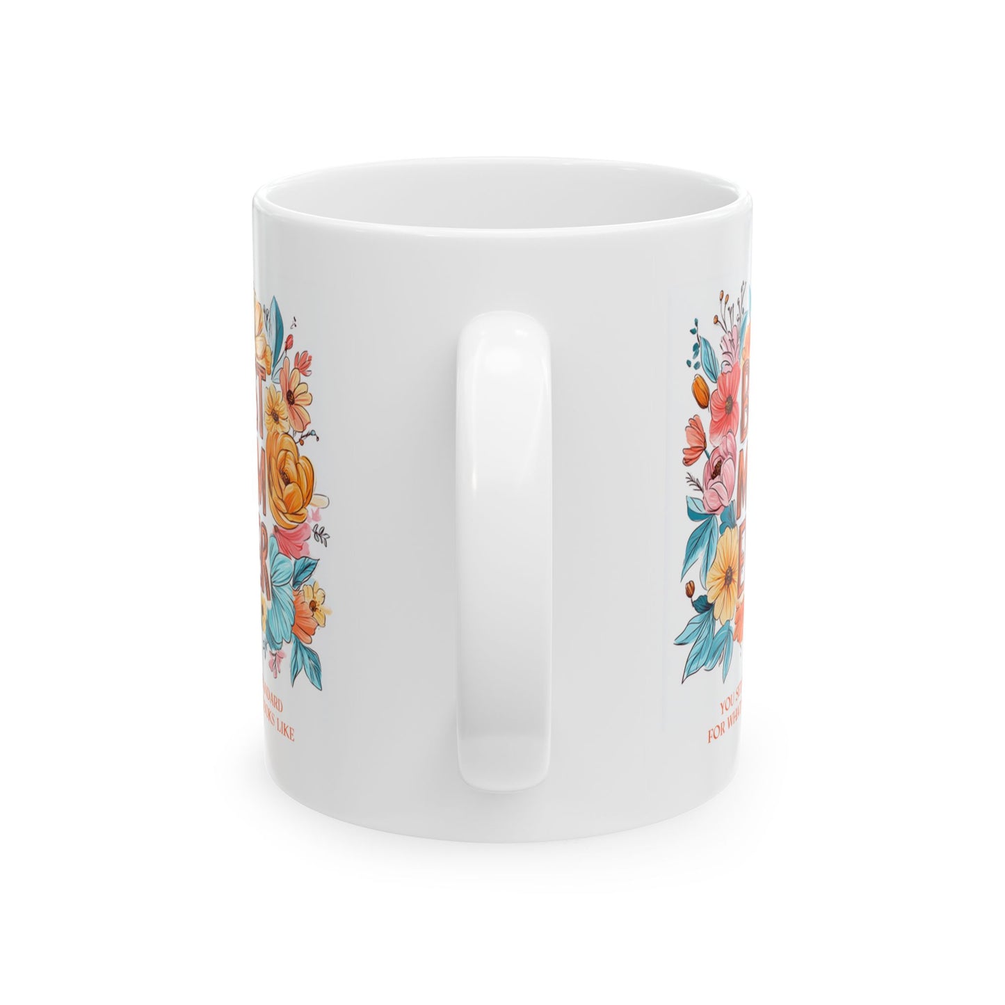 Mother's Day Mug - Best Mom Ever