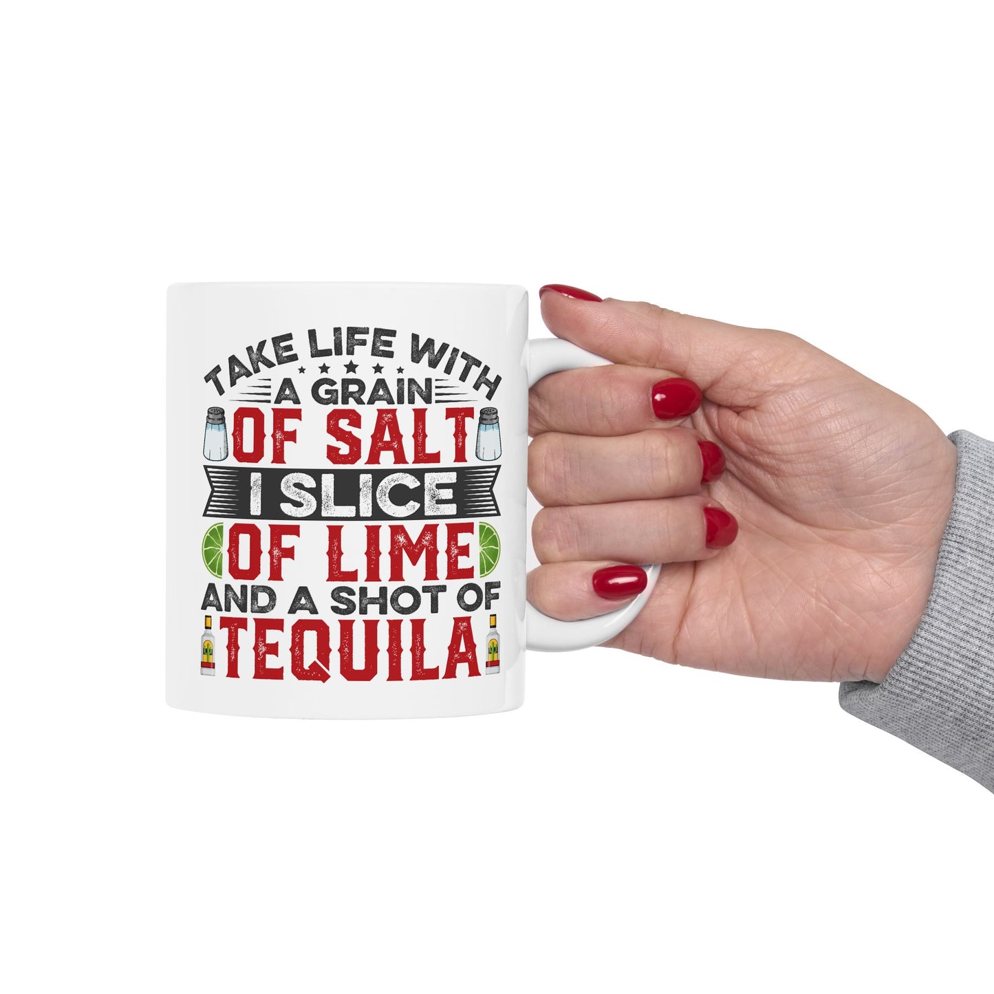 Humor Mug - Take Life With a Grain of Salt