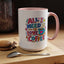 Anniversary Mug - All I Need Is Love