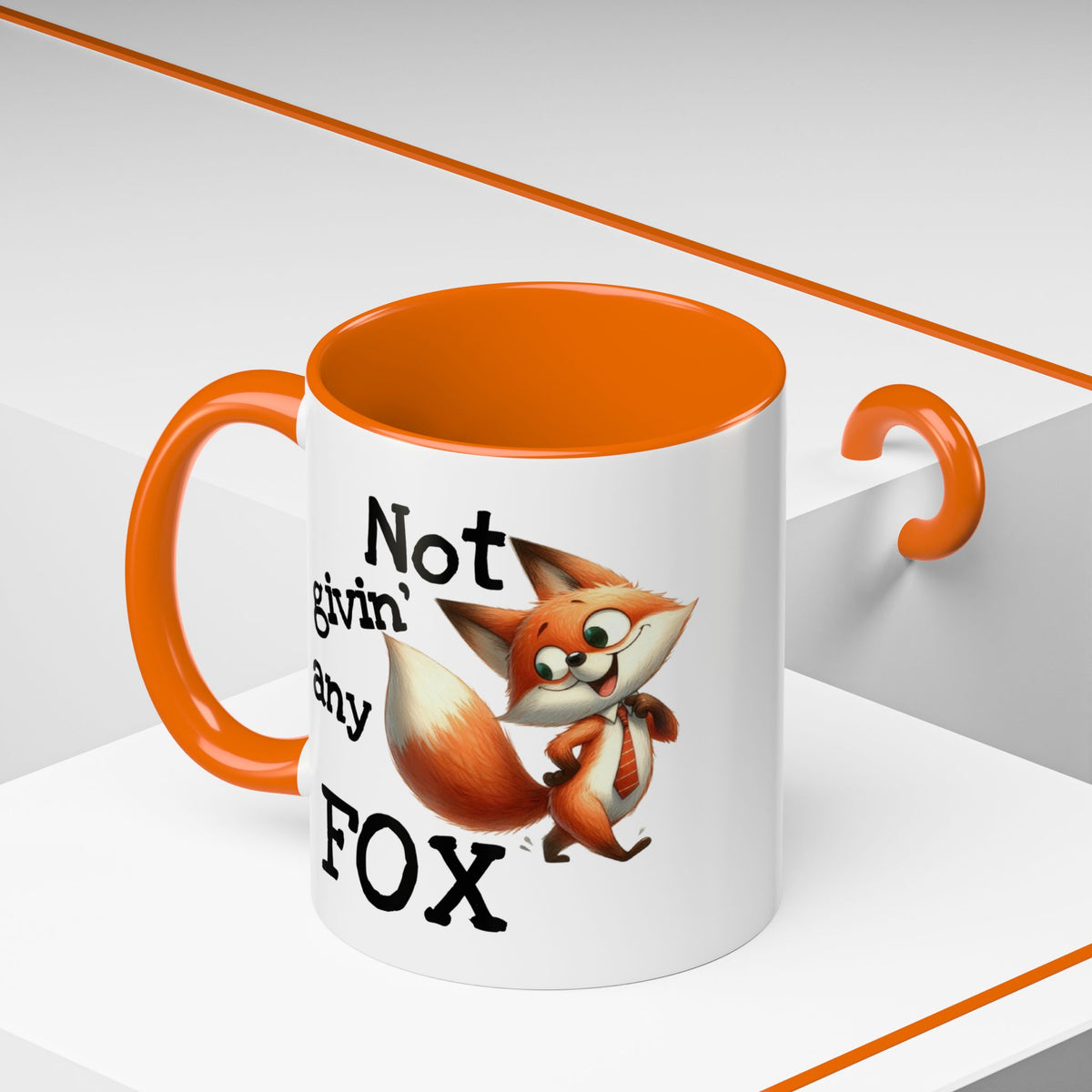 Humor Mug - Not Givin Any Fox