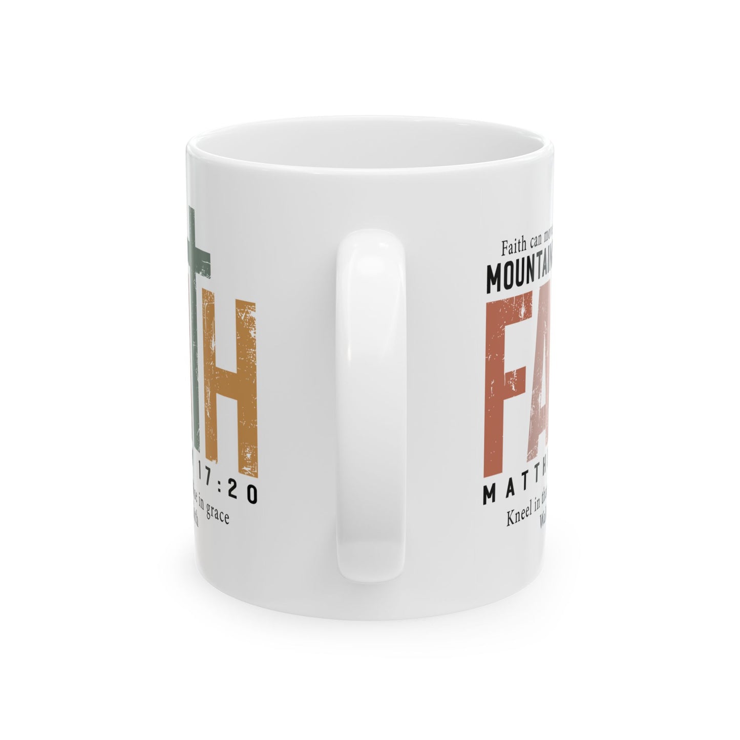 Religious Mug - Faith Can Move Mountains