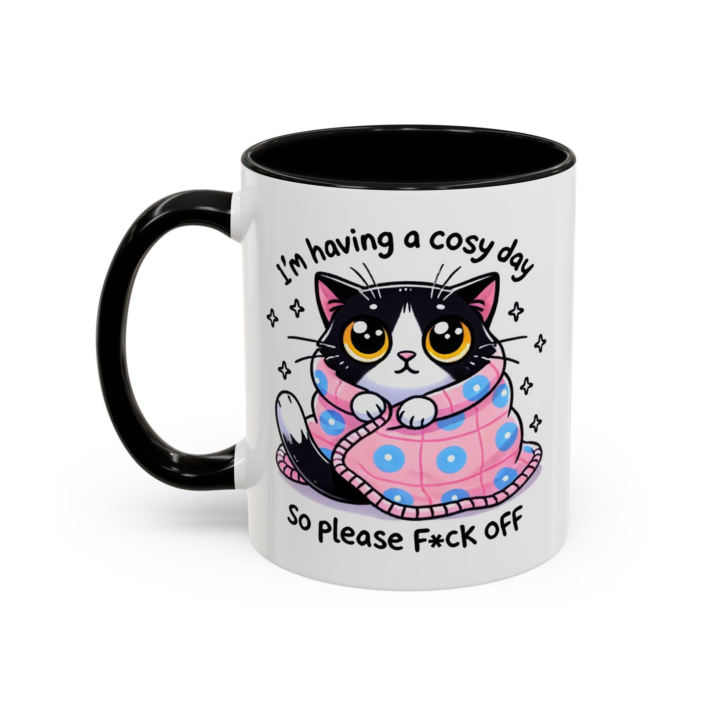 Humor Mug - I'm Having a Cosy Day