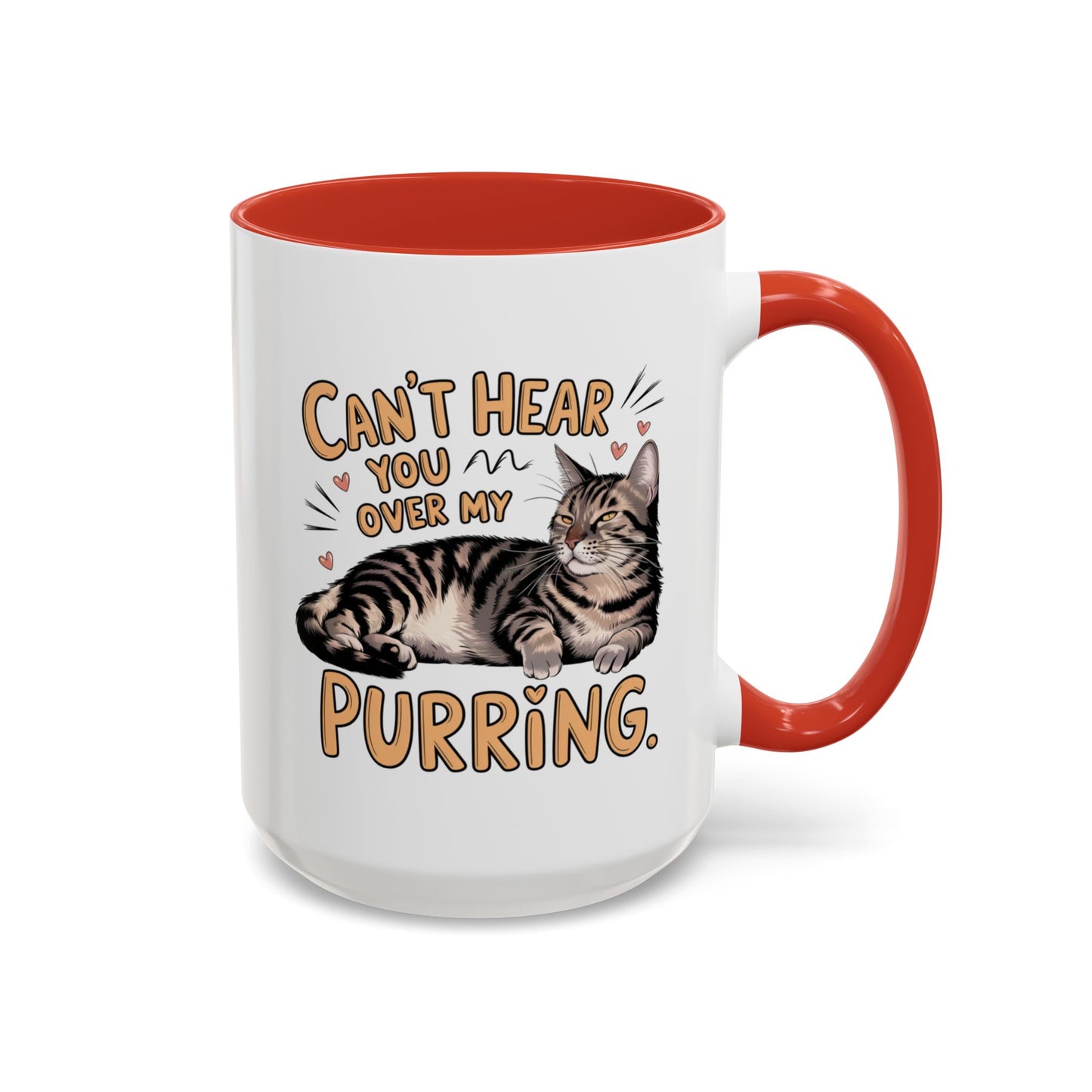 Animal Mug - Can't Hear You Over My Purring