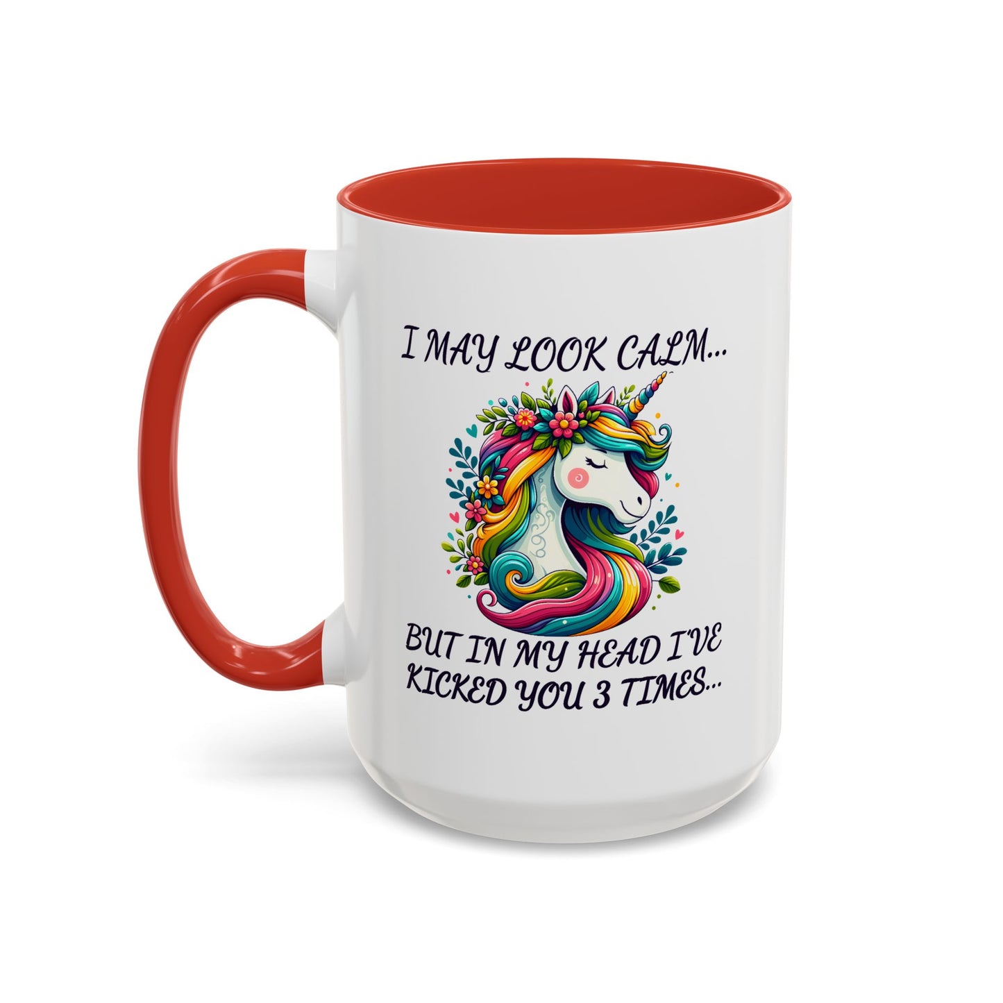 Humor Mug - I May Look Calm