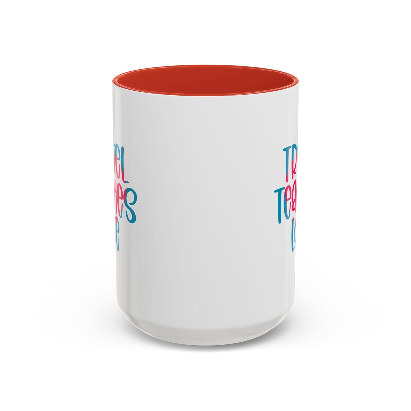 Adventure Mug - Travel Teaches Love