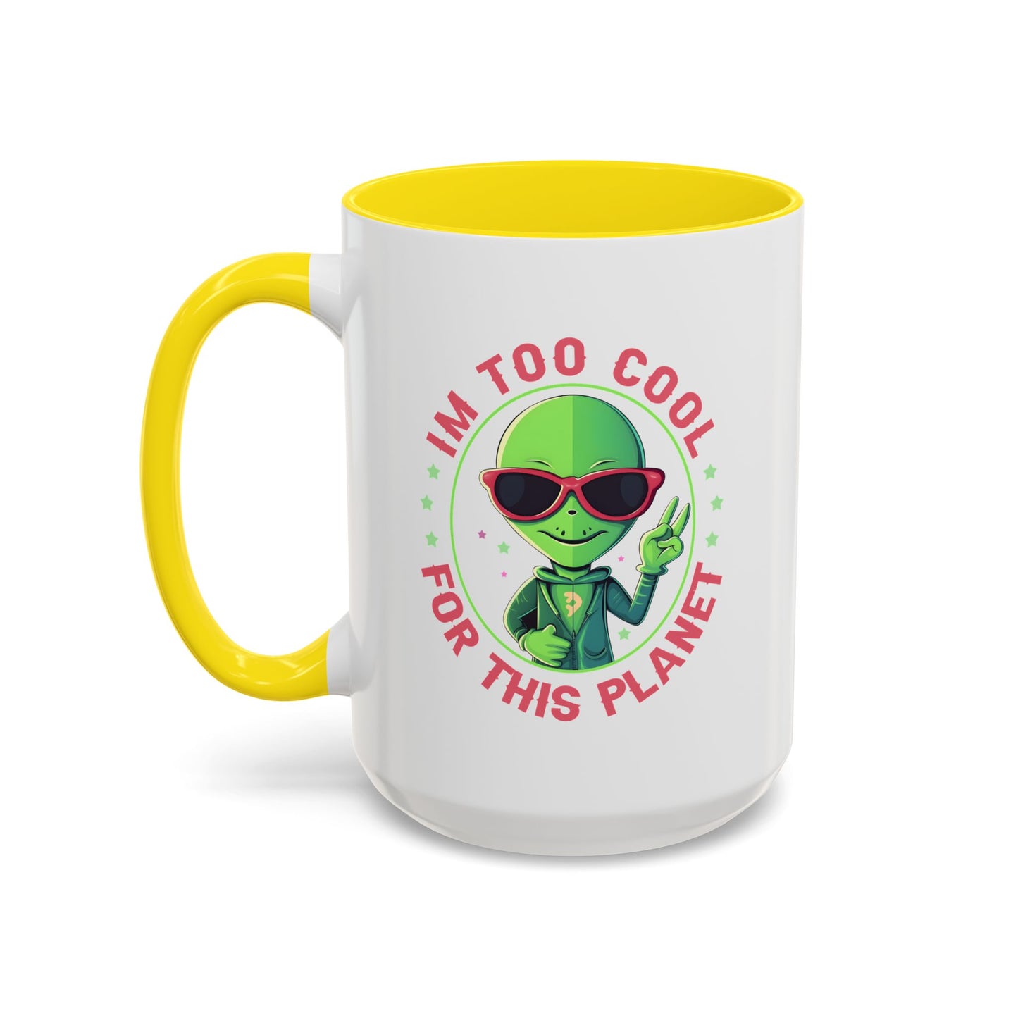 Alien Mug - I'm too Cool