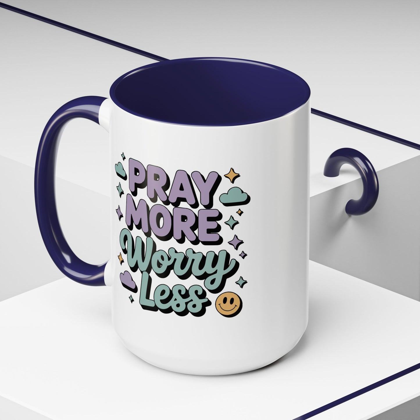 Motivation Mug - Pray More Worry Less