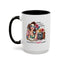 Humor Mug - I'm Not totally Useless