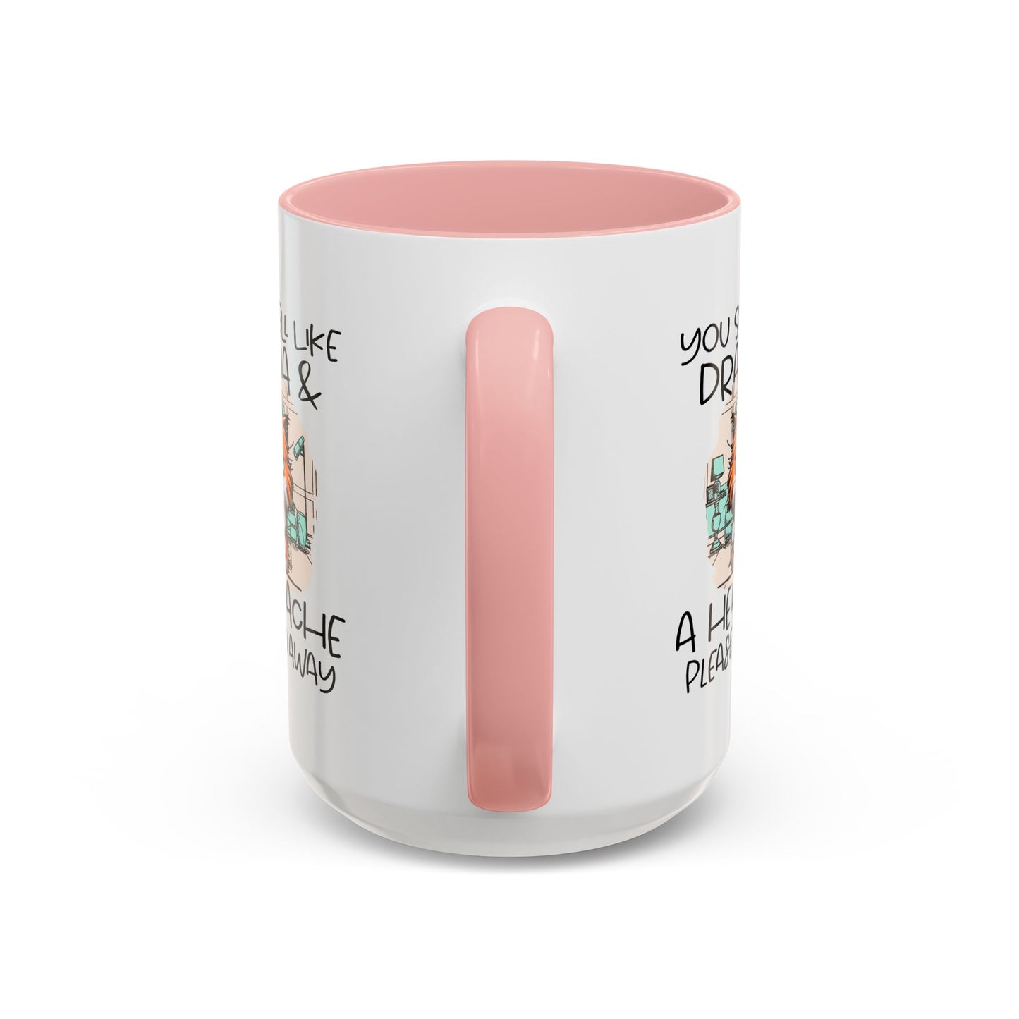 Humor Mug - You Smell Like Drama and a Headache