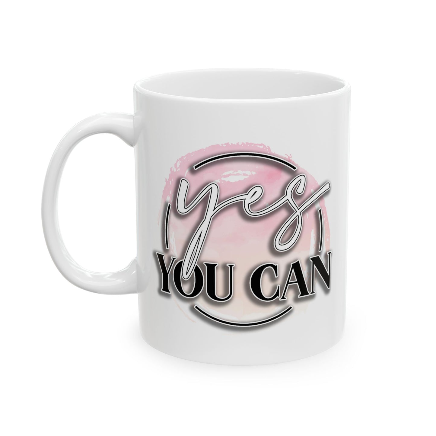 Motivation Mug - Yes You Can Circle