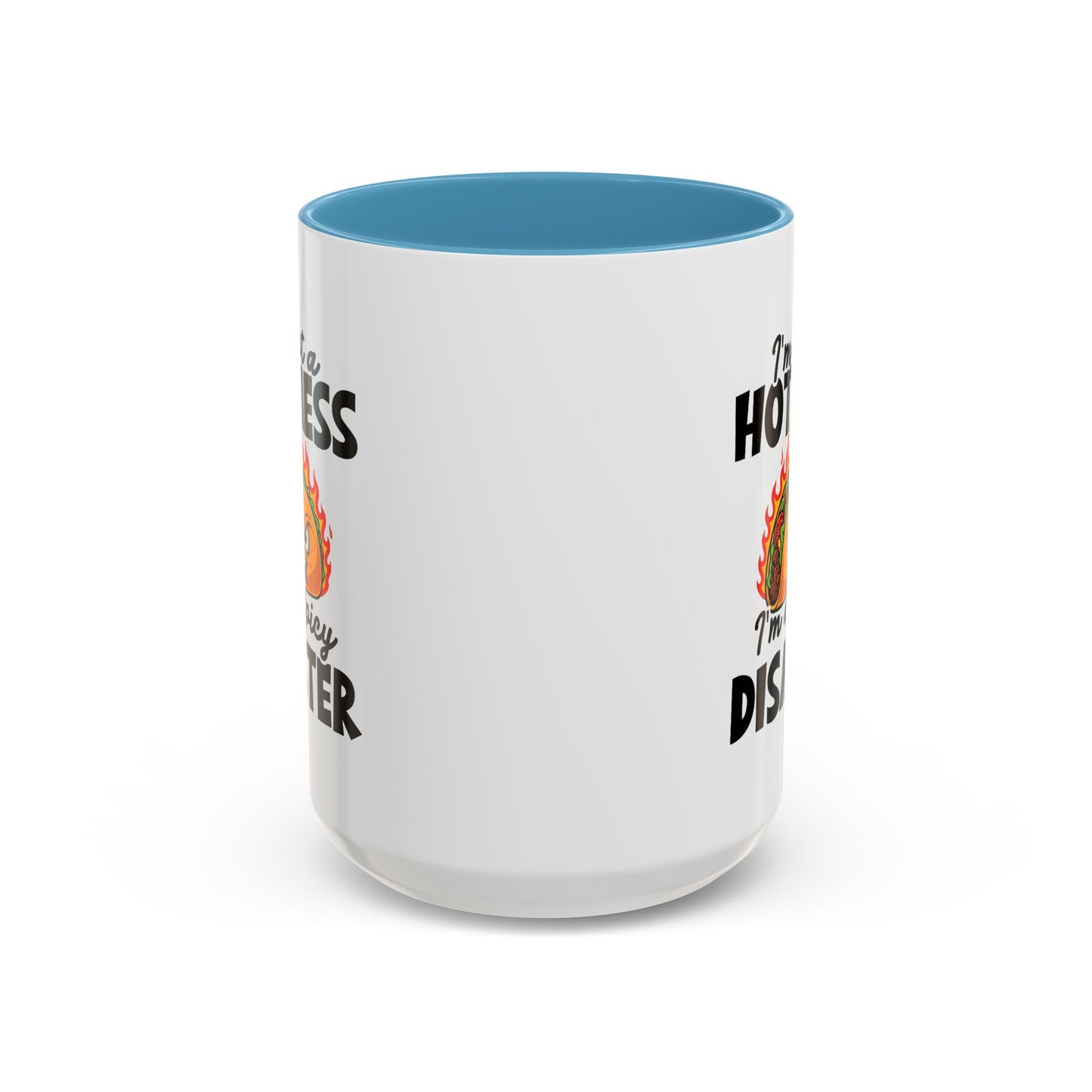 Office Mug - I'm Not A Hot Mess