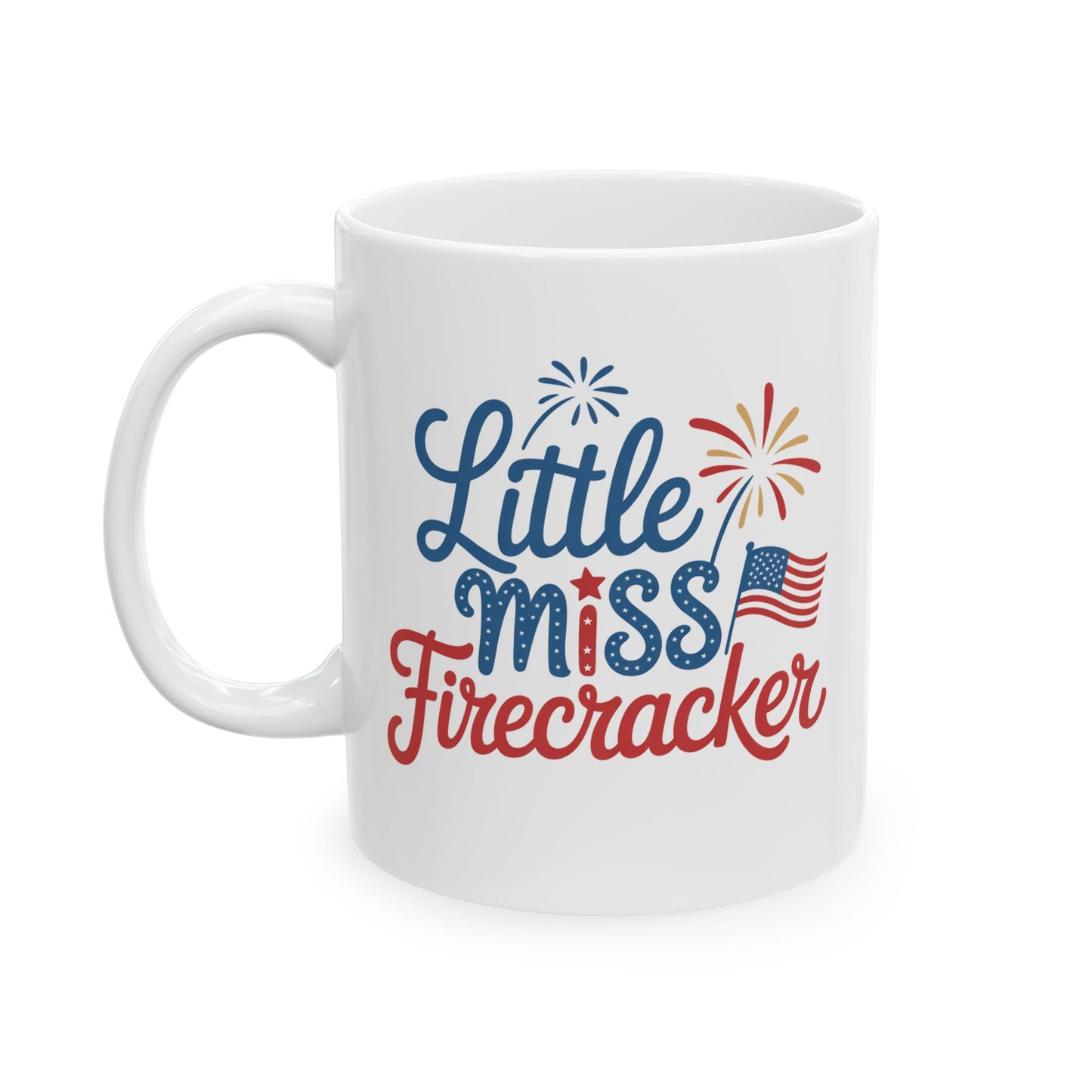 4th of July Mug - Little Miss Firecracker