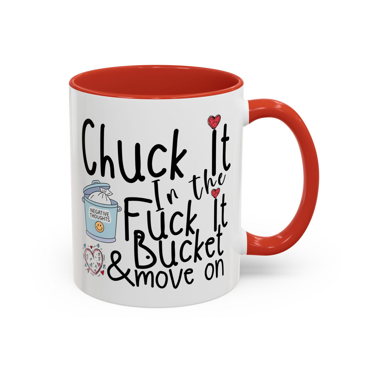 Adult Mug - Chuck It In The Fuck It Bucket
