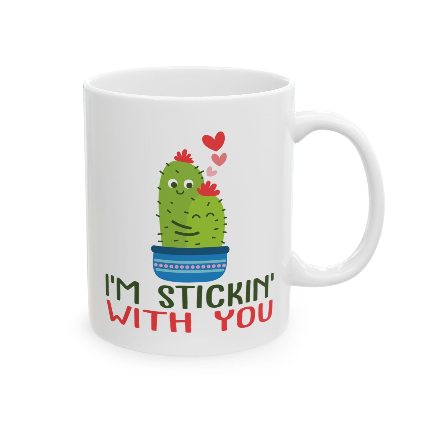 Anniversary Mug - I'm Stickin' With You