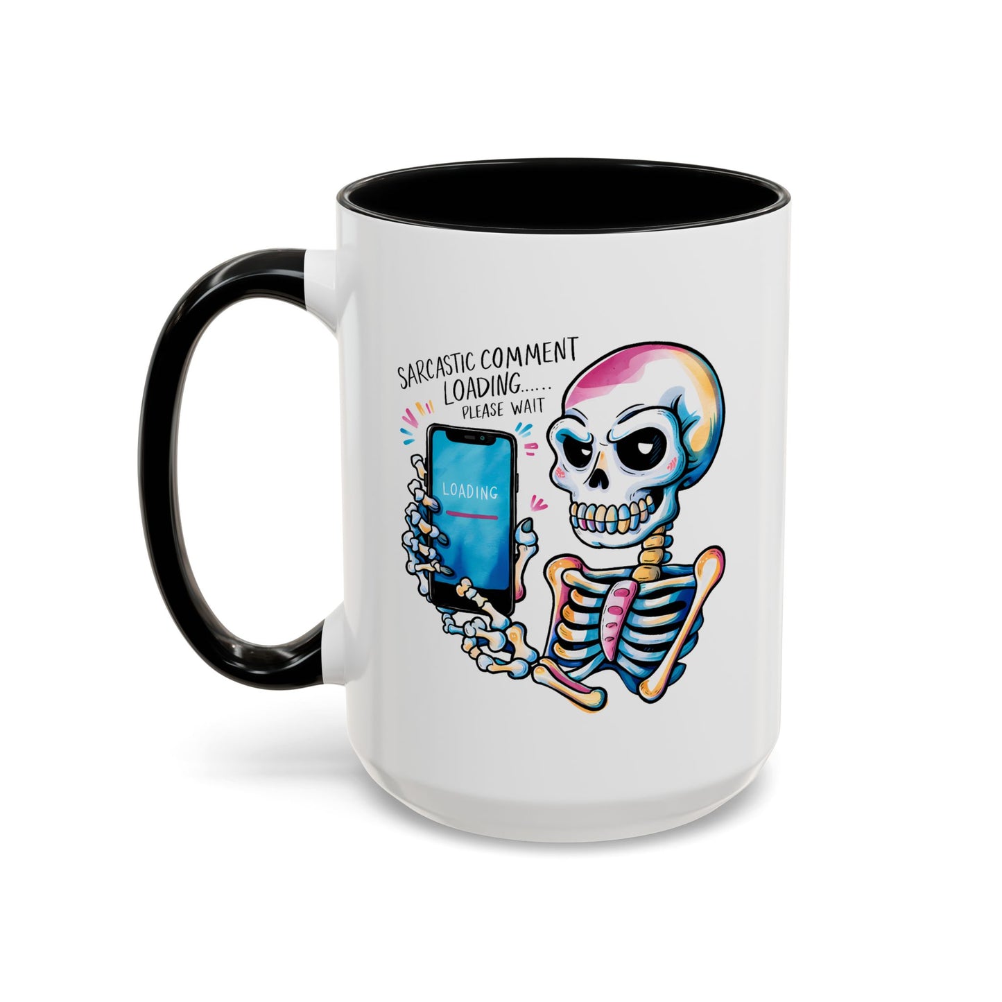 Humor Mug - Sarcastic Comment Loading