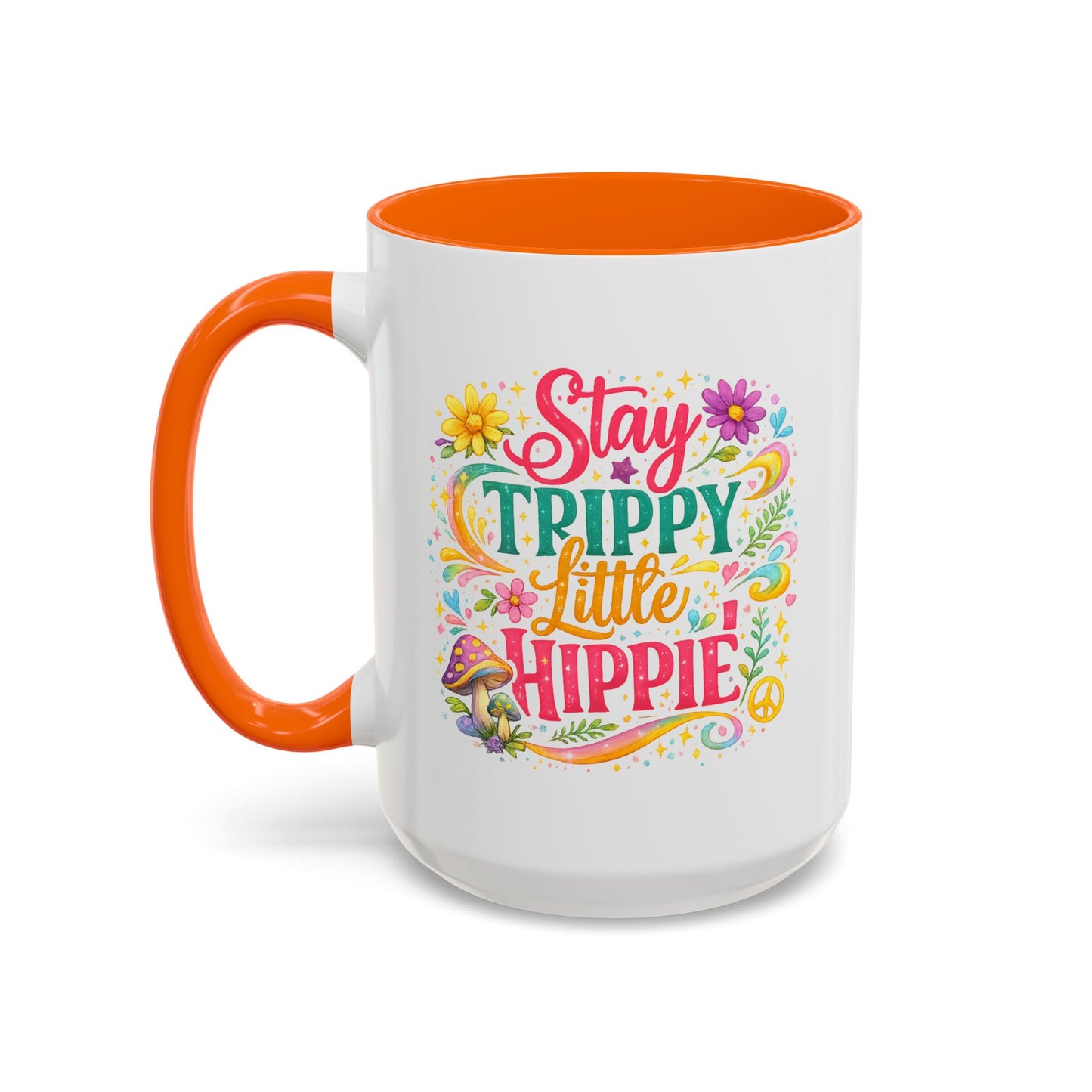 Wellness Mug - Stay Trippy Little Hippie