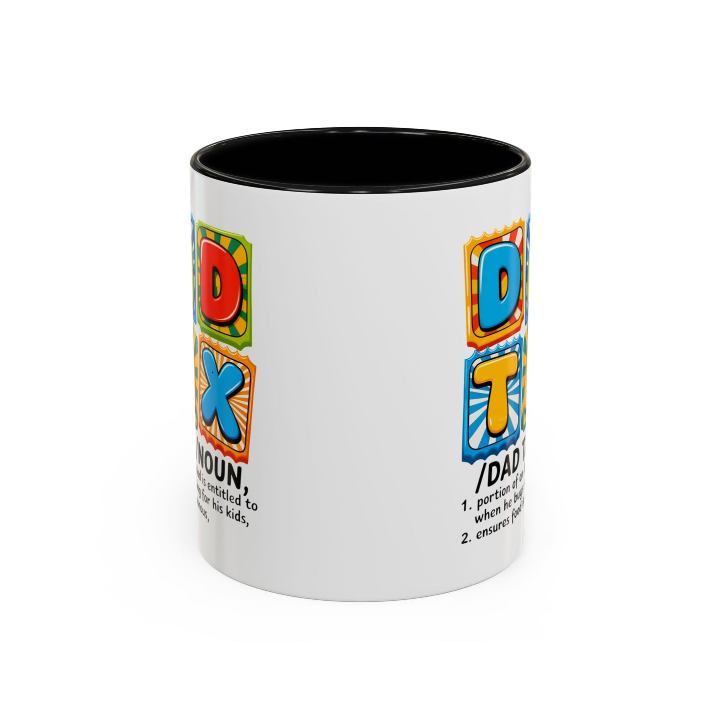 Father's Day Mug - Dad Tax