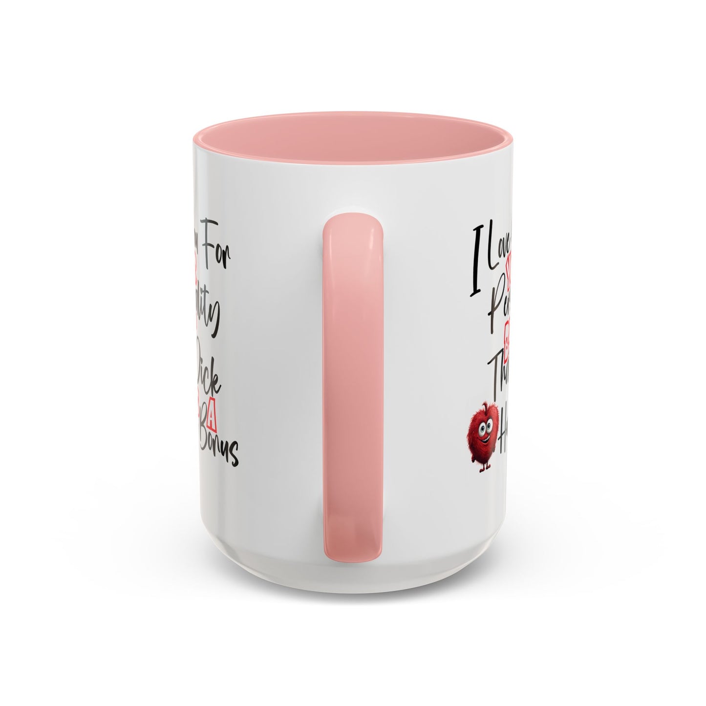 Adult Mug - I Love You For Your Personality