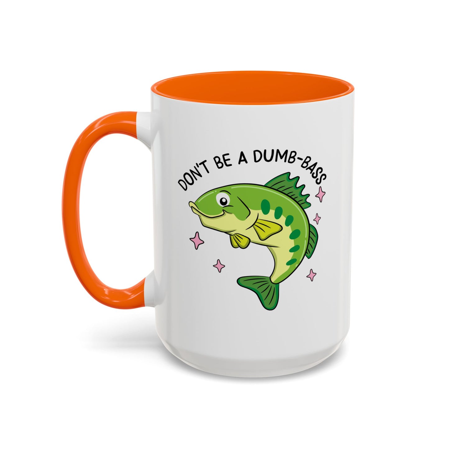 Adult Mug - Don't Be A Dumb-Bass