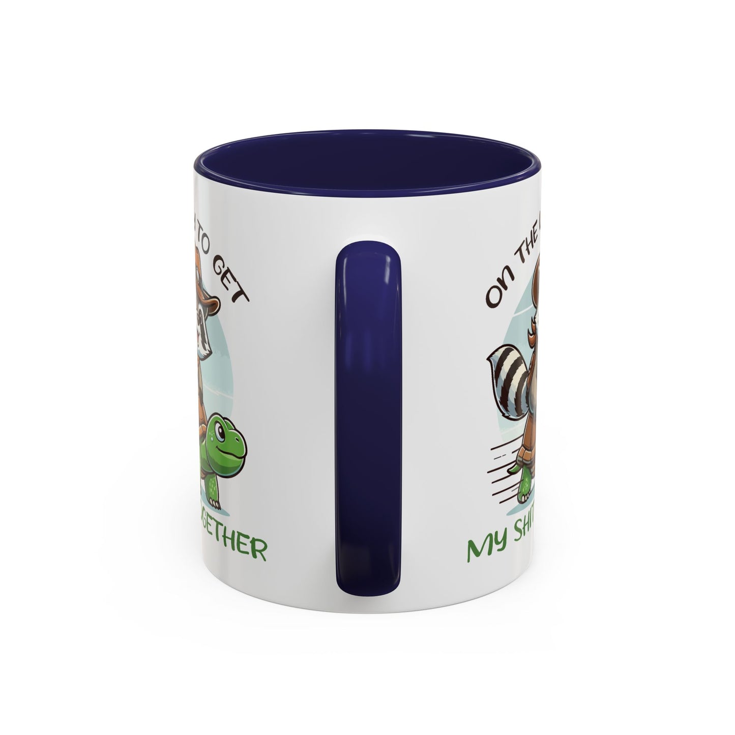 Adult Mug - On My Way To Get My Shit Together