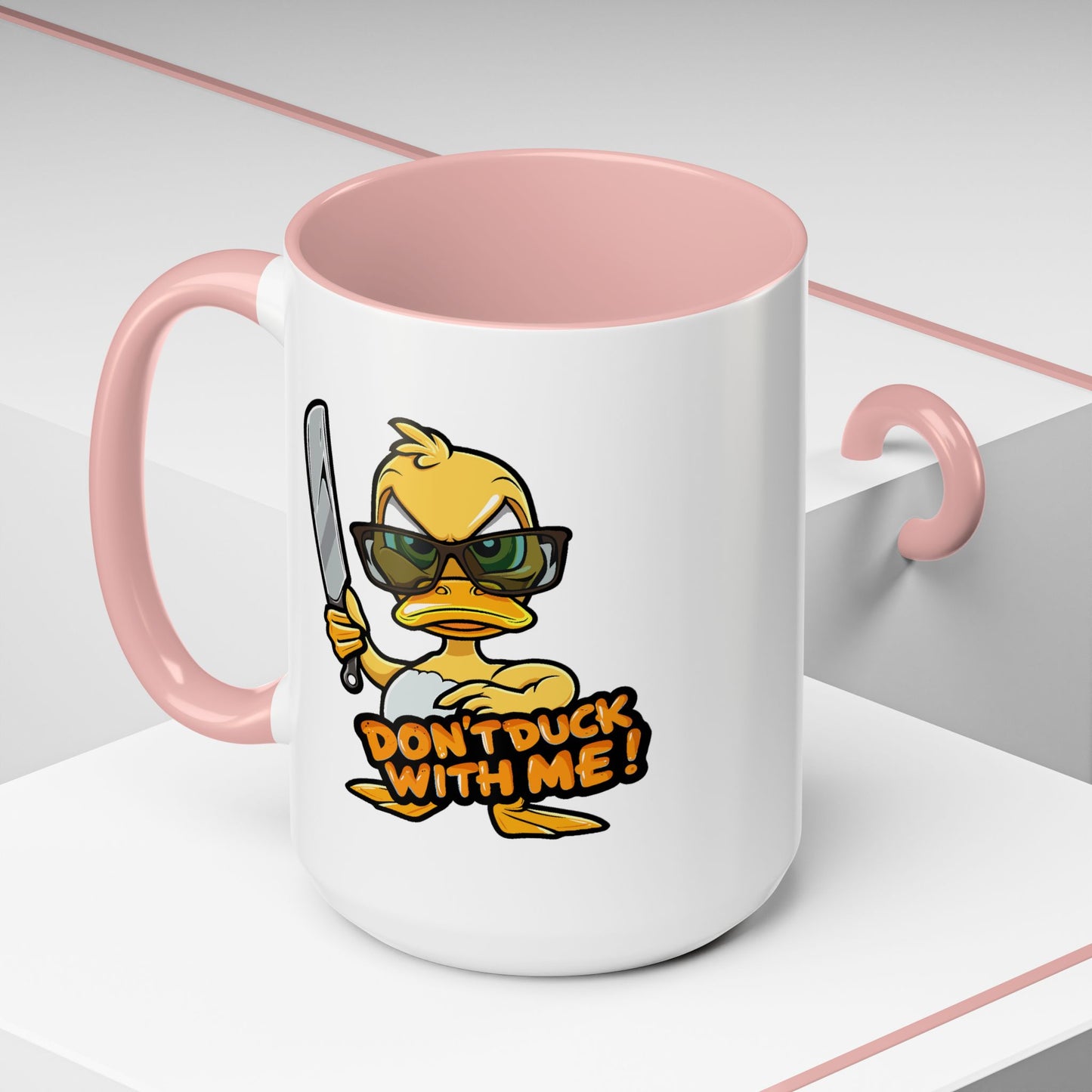 Humor Mug - Don't Duck With Me