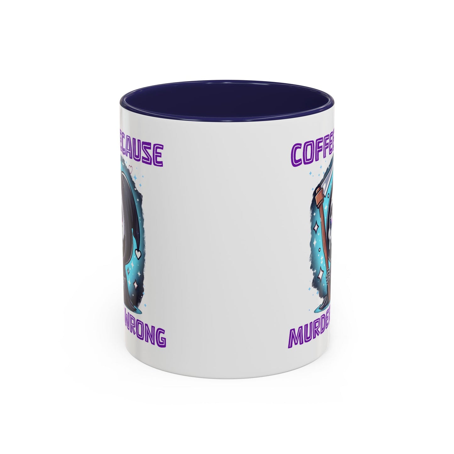 Humor Mug - Coffee Because Murder is Wrong