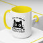 Humor Mug - If You Can See Me
