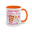 Mother's Day Mug - Our First Mother's Day Girl