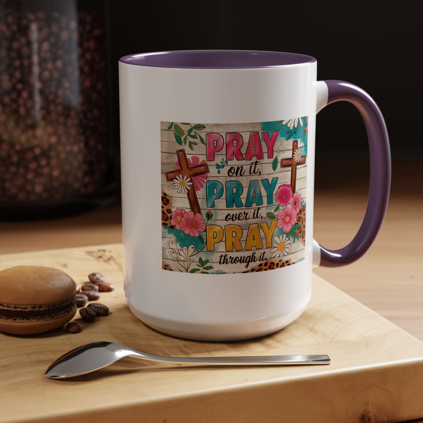 Religious Mug - Pray On It