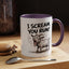 Humor Mug - I Scream, You Run