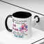 Adult Mug - A Wise Woman Once Said