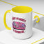 Humor Mug - Sorry My Anxiety