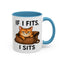Animal Mug - If I Fits I Sits