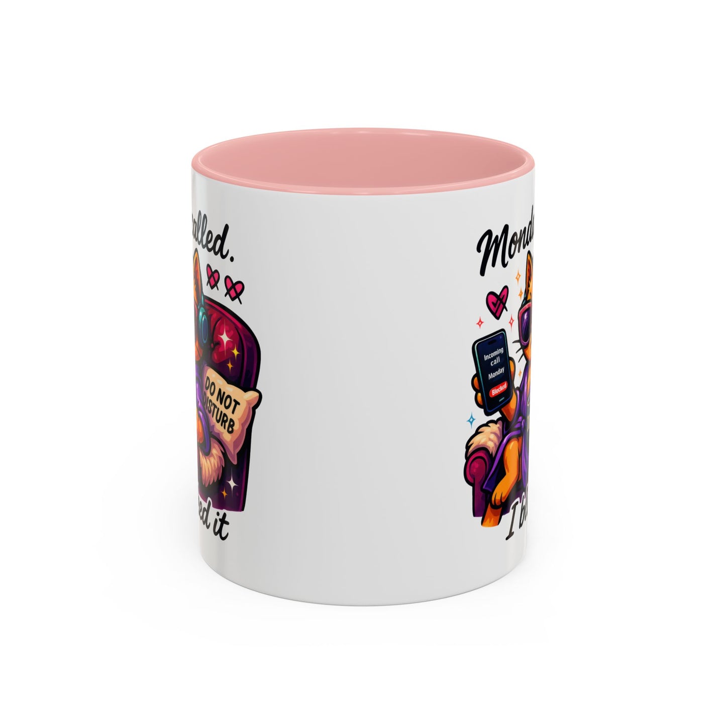Office Mug - Monday Called