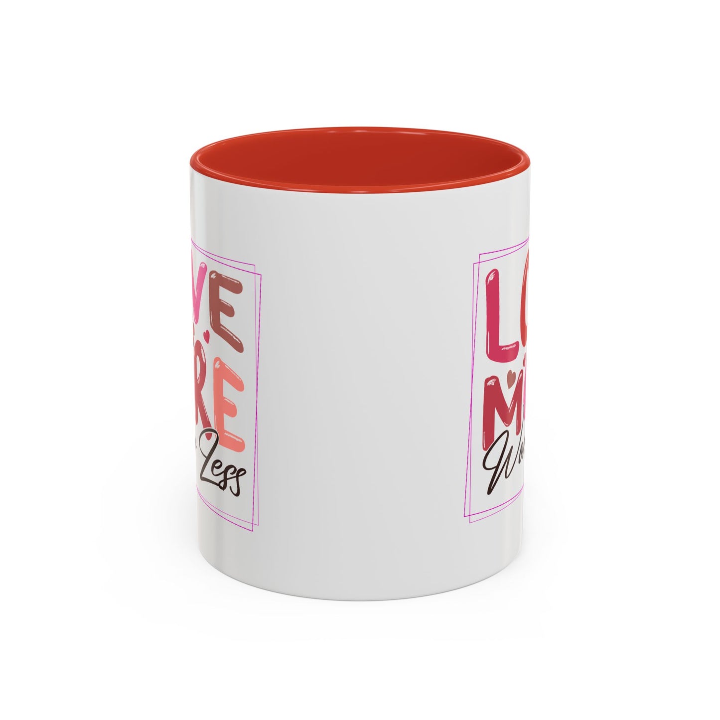 Wellness Mug - Love More Worry Less Frame