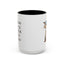 Humor Mug - Strong Coffee Brightens Your Mood