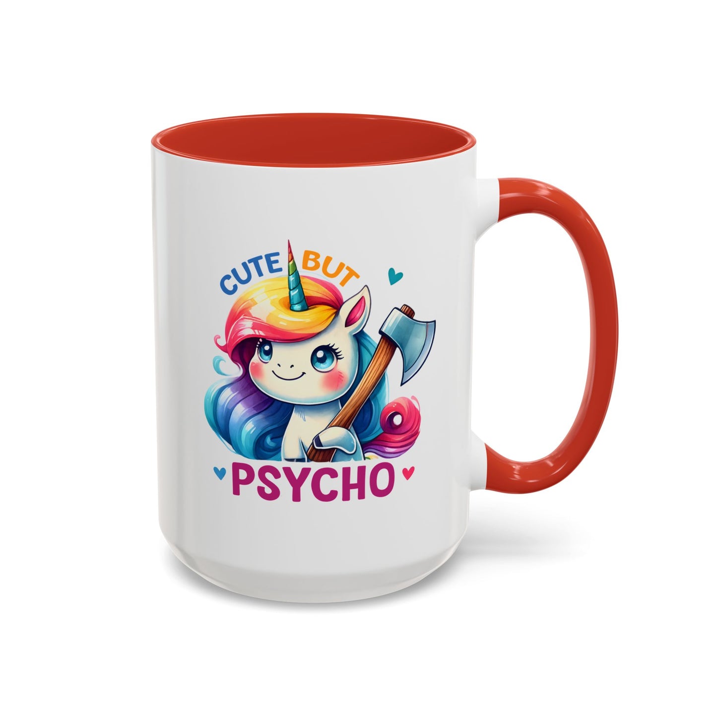 Humor Mug - Cute But Psycho