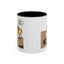 Humor Mug - I Was Here