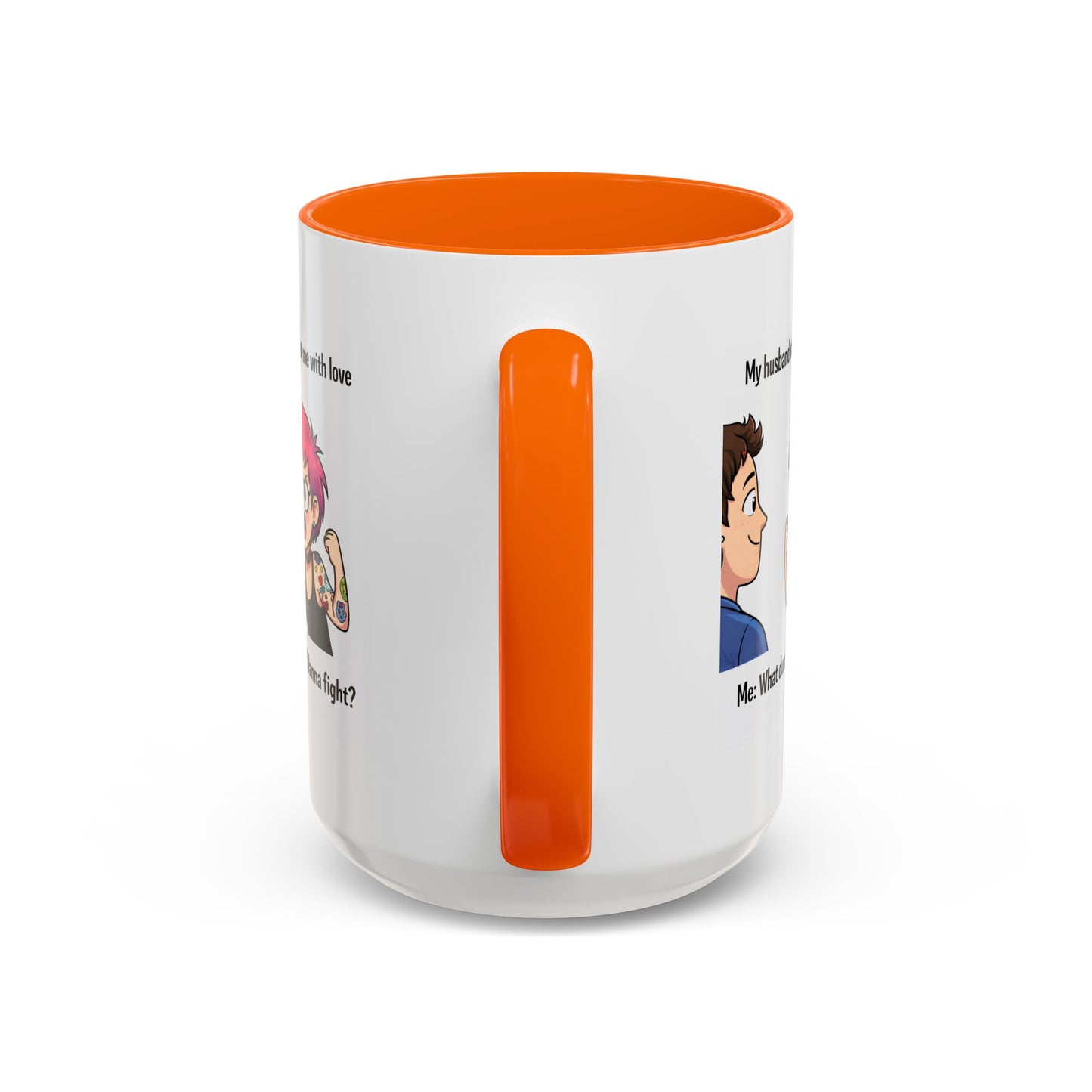 Humor Mug - My Husband
