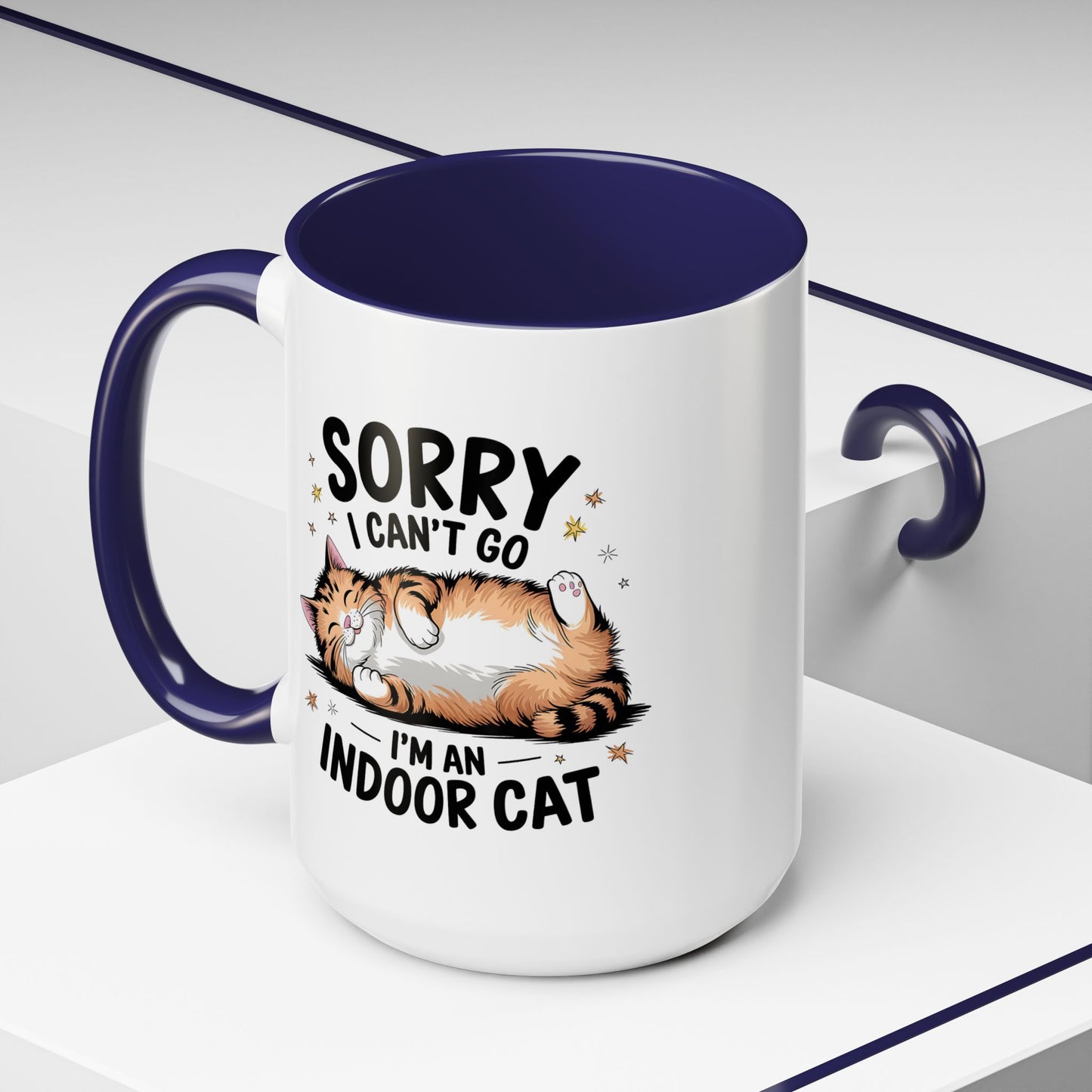 Humor Mug - Sorry I Can't Go