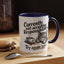 Animal Mug - Currently Not Accepting Responsibilities