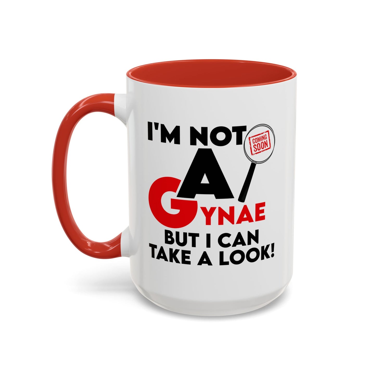 Adult Mug - I'm Not a Gynae
